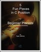 5 Fun Pieces in C Position for Beginner Pianists piano sheet music cover
